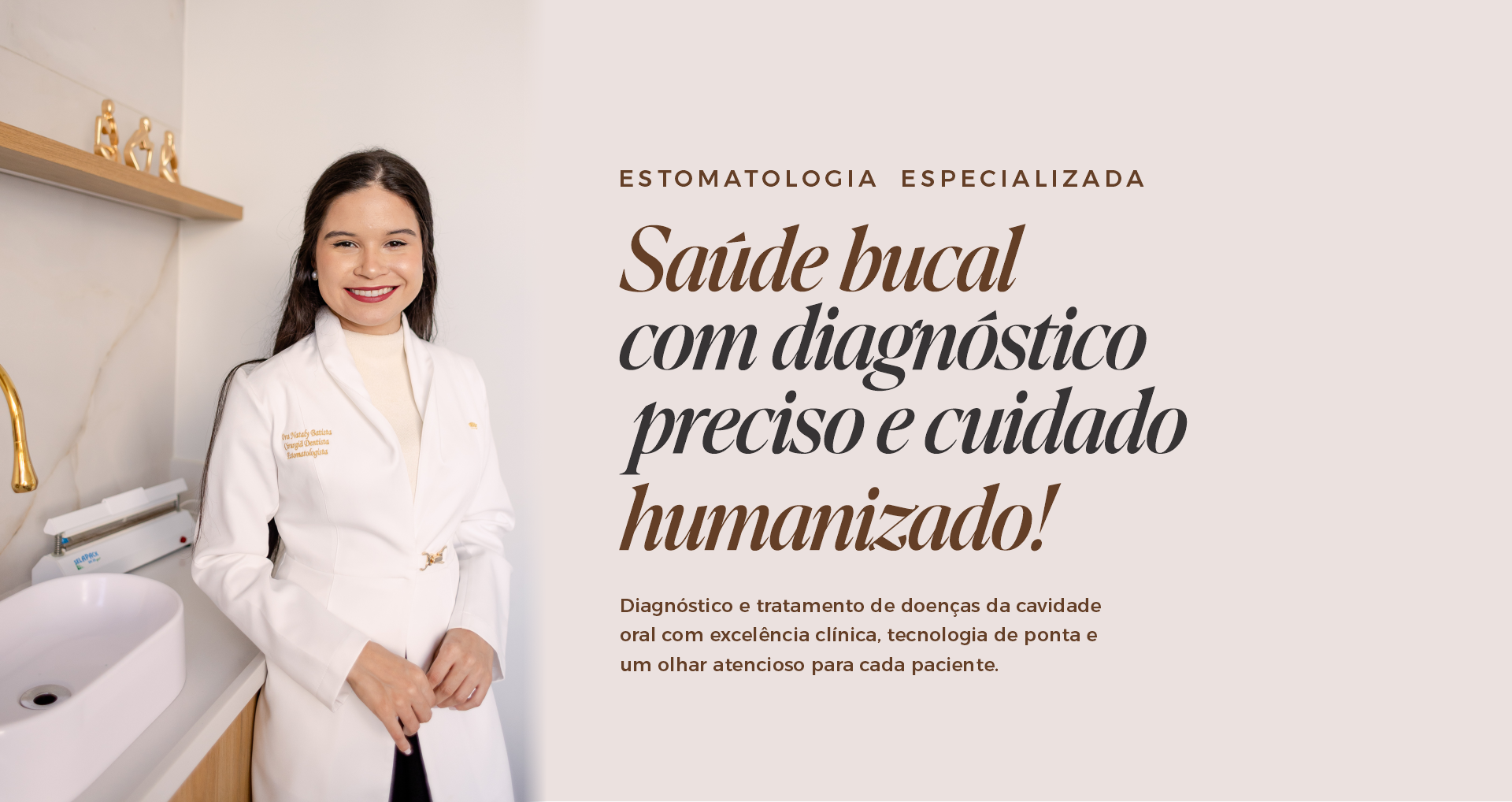 Dra. Nataly Batista - Saúde bucal com diagnóstico preciso e cuidado humanizado
